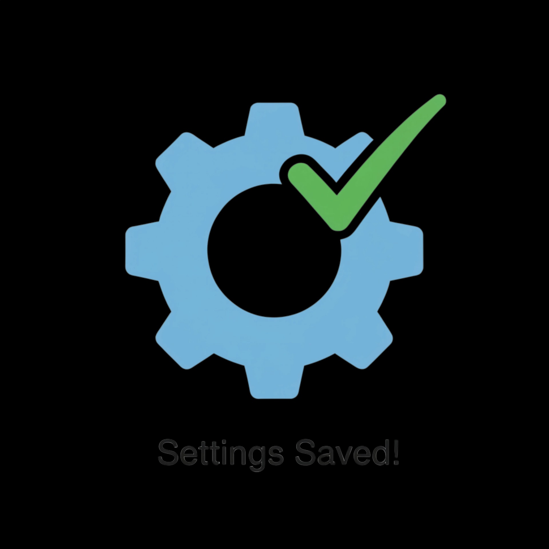 Settings Saved